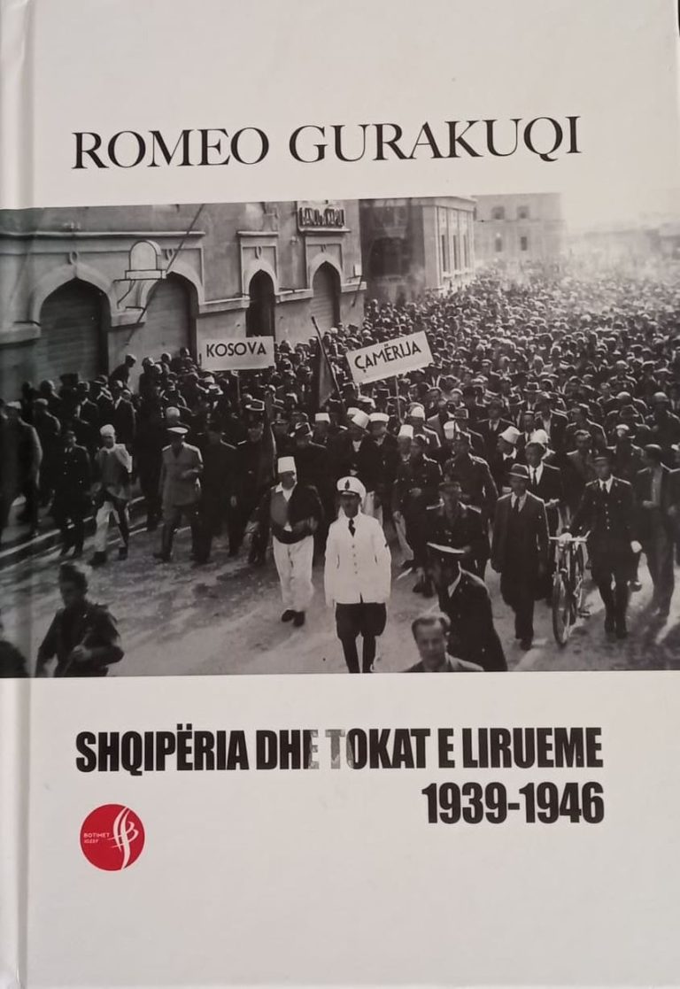 “Shqipëria dhe tokat e lirueme 1939-1946”, një libër me vlera të veçanta