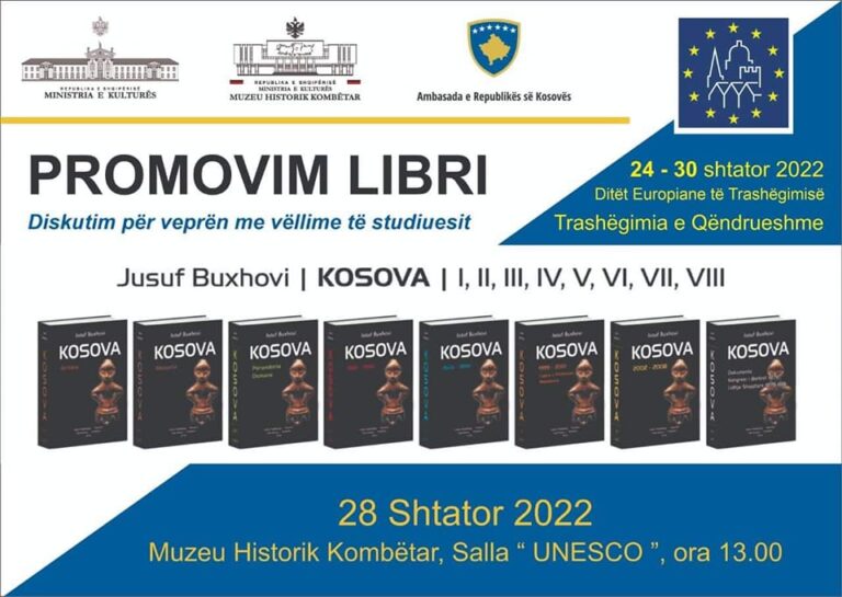 Më 28 shtator, në orën 13, në Muzeun Historik Kombëtar në Tiranë, bëhet promovimi i “Kosovës” së Buxhovit në tetë vëllime