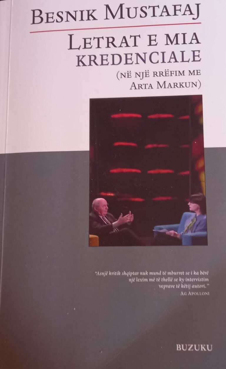 Anamneza e krijimit të shkrimtarit Besnik Mustafaj
