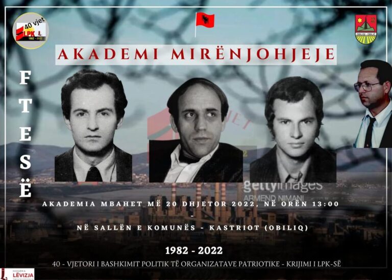 Më 20 dhjetor 2022, në ora 13, në Kastriot mbahet Akademi Përkujtimore e LPK-së