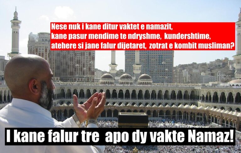 Namazi! Namazi! Kur i pyet se si e shpjegon Kurani…? Ata thonë se kështu kanë thënë dijetarët?!