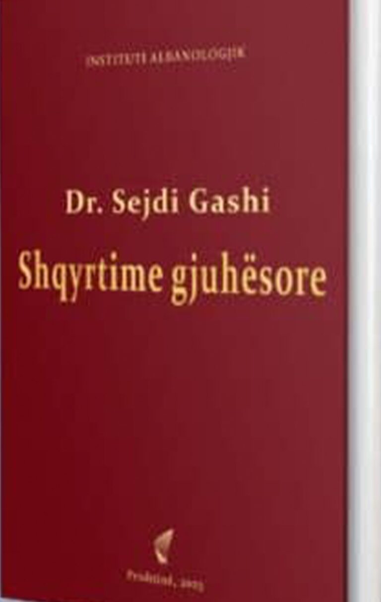 Instituti Albanologjik i Prishtinës boton veprën studimore “Shqyrtime gjuhësore”, të autorit prof. ass. dr. Sejdi Gashi 