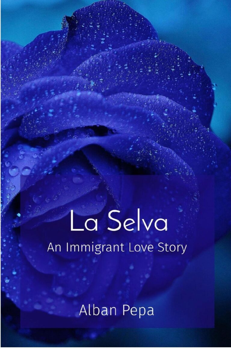 La Selva, një histori dashurie romantike emigrantësh, në një novelë në gjuhën angleze shkruar nga shkodrani Alban Pepa