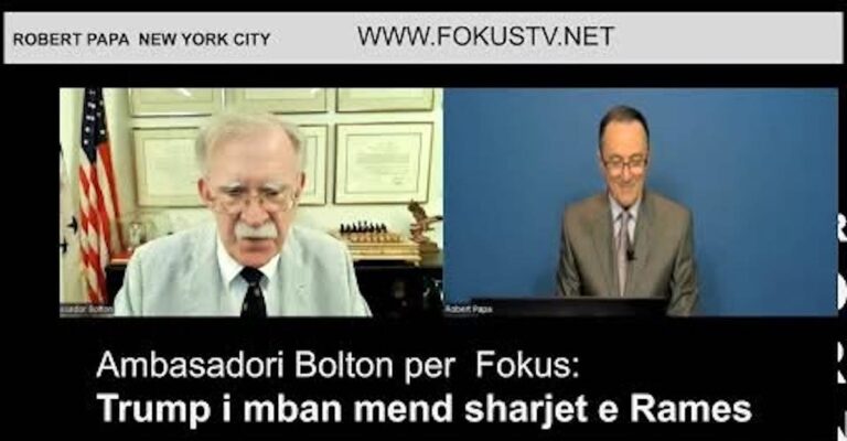 Dyshja “diplomati” i pasuksesshëm John Robert Bolton i shpallur ‘persona non grata’ dhe Papa i Shqipnisë vuajnë nga sëmundja e Sindromës Trump
