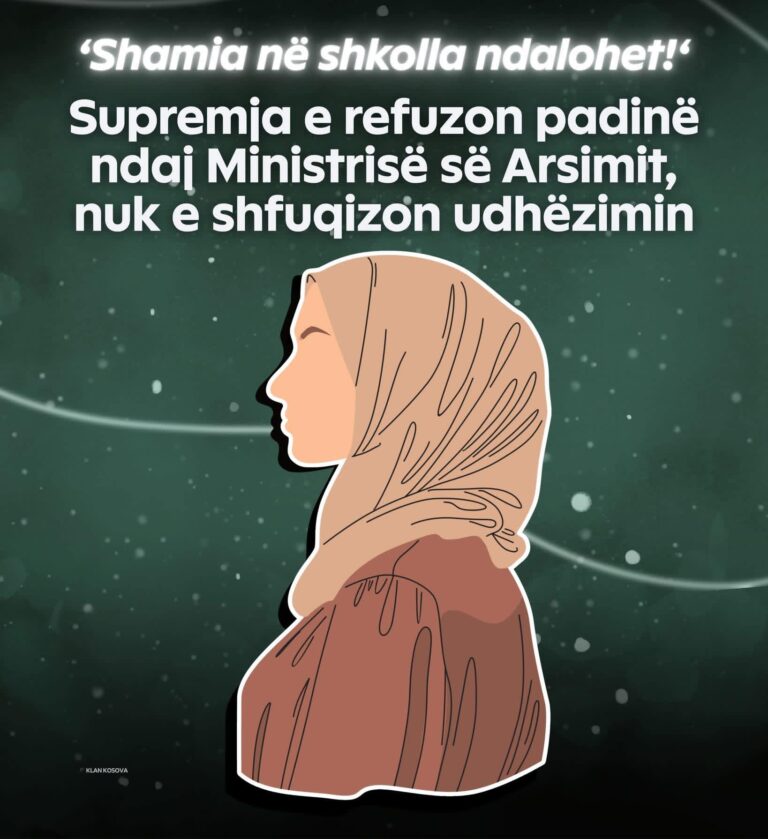 I lumtë Gjykatës Supreme të Kosovës për vendimin e drejtë: ndalimin e bartjes së shamive në shkolla!