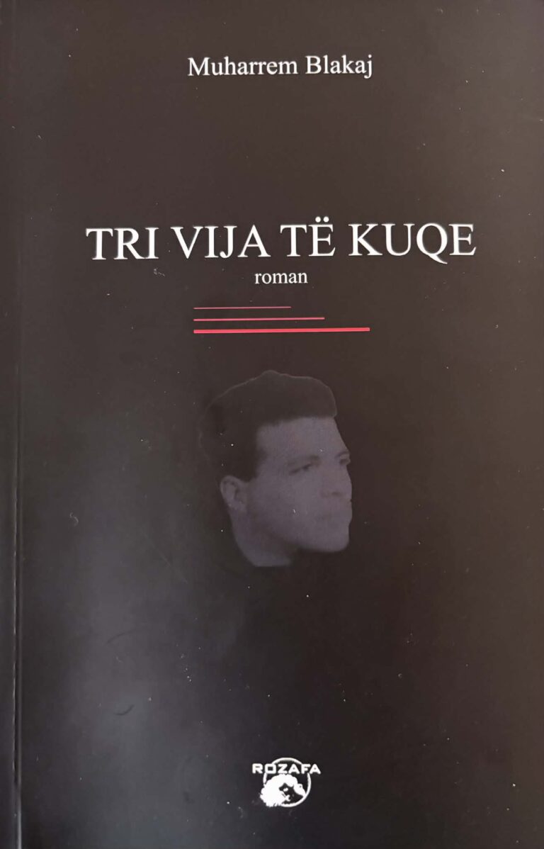 Ese për romanin “Tri vija të kuqe” të Muharrem Blakaj