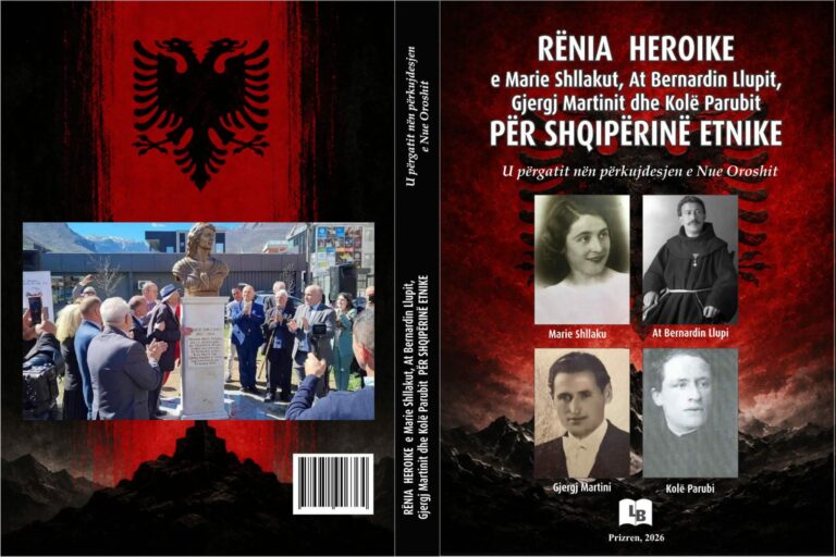Rënia heroike e Marie Shllakut, At Bernardin Llupit, Gjergj Martinit dhe Kolë Parubit për Shqipërinë Etnike